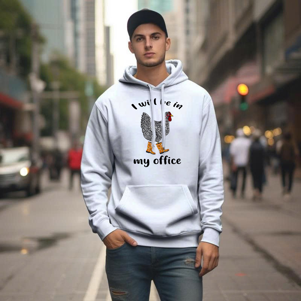 I Will Be A My Office Shirt Plymouth Rock Chicken Humor Hoodie Good Gifts For Farmers